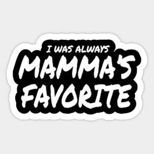 Mamma's Favorite Sticker